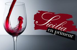 Sicilia en Primeur: al via la 15°edizione della kermesse enologica del vino siciliano